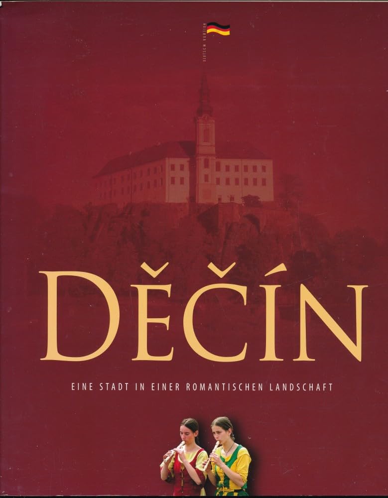 Decin - Eine Stadt einer romantischen Landschaft Books