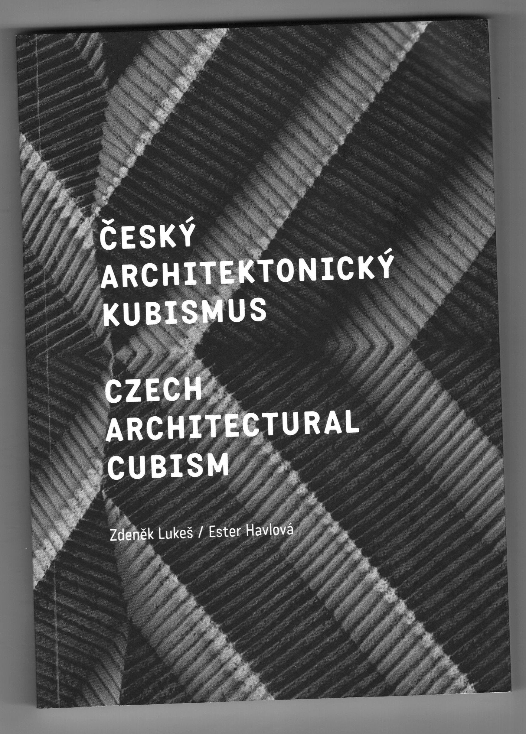 eský architektonický kubismus / Czech Architectural Cubism book