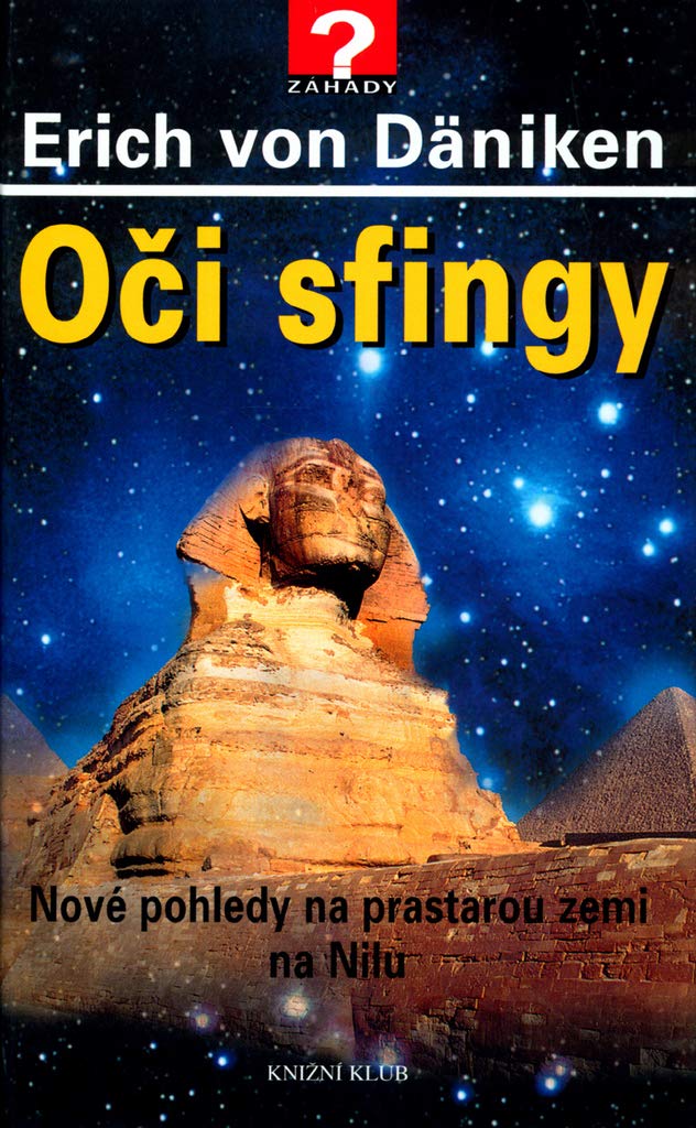 Oči sfingy: Nové pohledy na prastarou zemi na Nilu (2003) Books