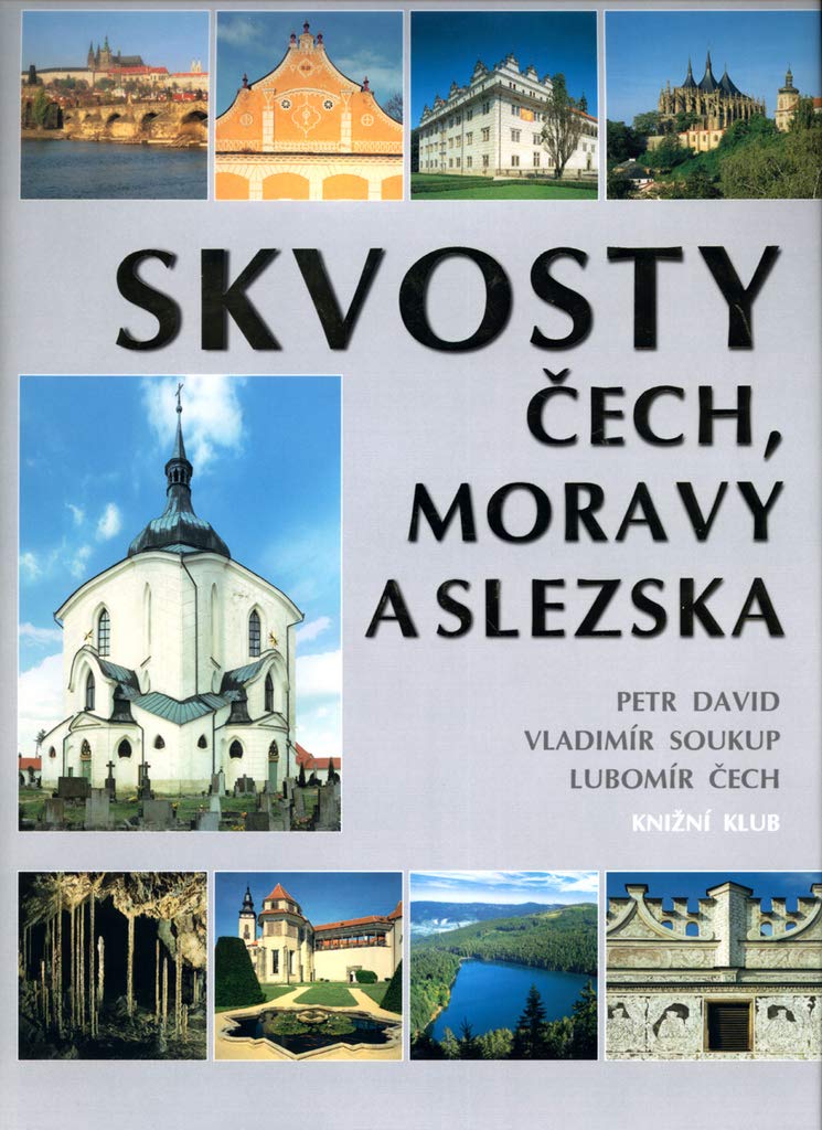 Skvosty Čech, Moravy a Slezska (2004) Books