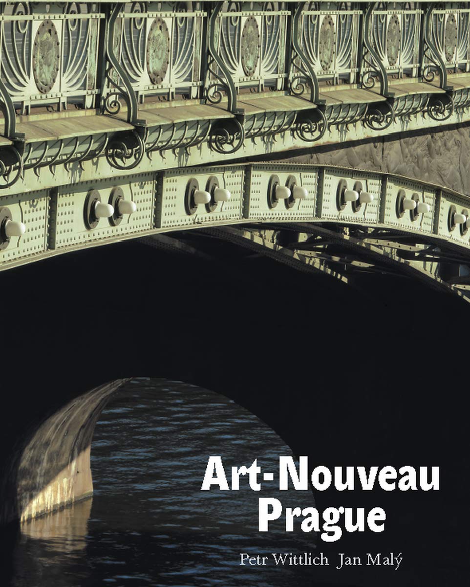 Art-Nouveau Prague: Forms of the Style Architecture