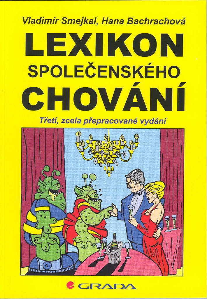 Lexikon společenského chování: Třetí, zcela přepracované vydání (2002) Books