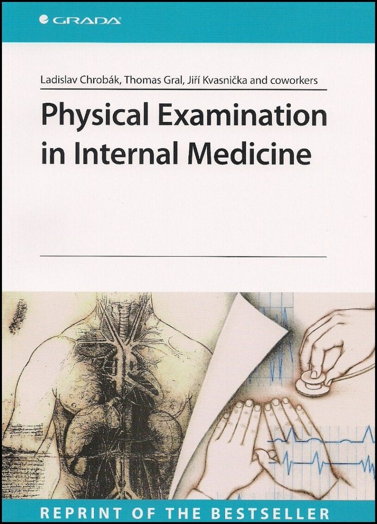 Physical Examination in Internal Medicine: Reprint of the Bestseller Books