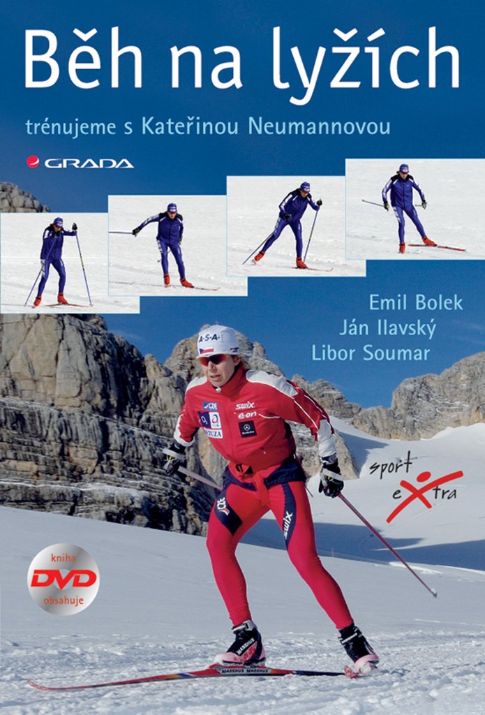 Běh na lyžích + DVD: Trénujeme s Kateřinou Neumannovou (2007) Books
