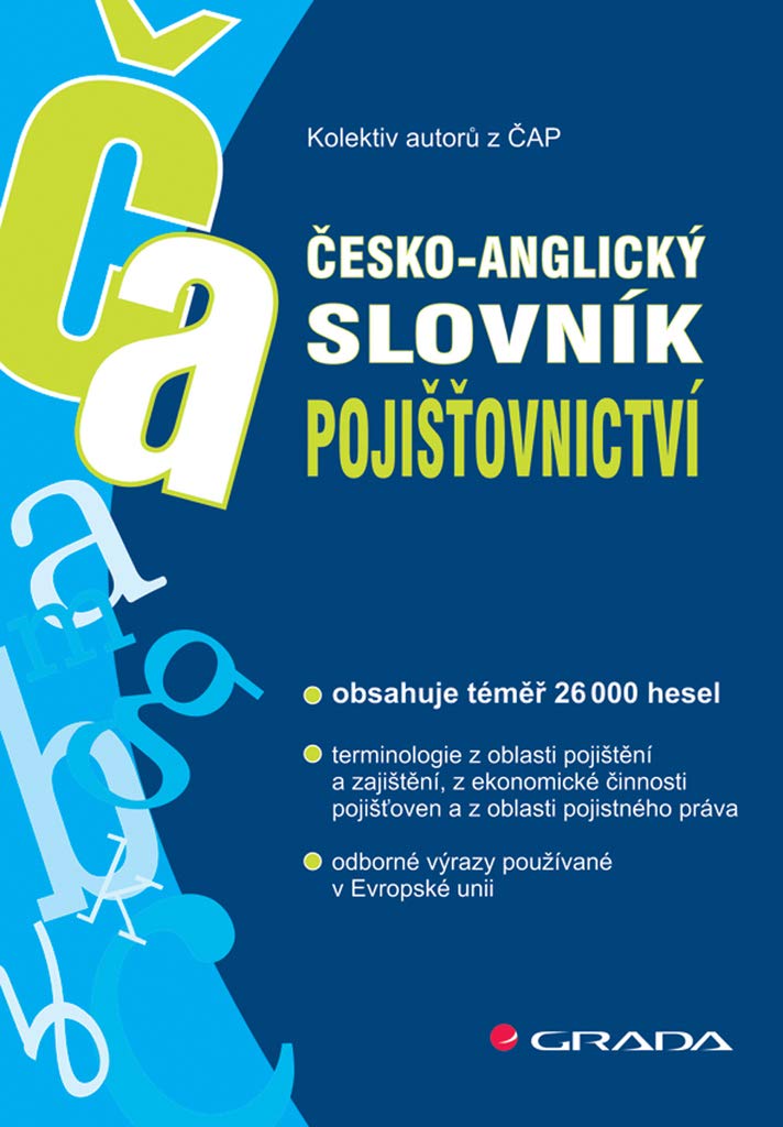 Česko-anglický slovník pojišťovnictví (2007) Books