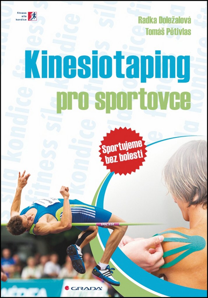 Kinesiotaping pro sportovce: sportujeme bez bolesti Books