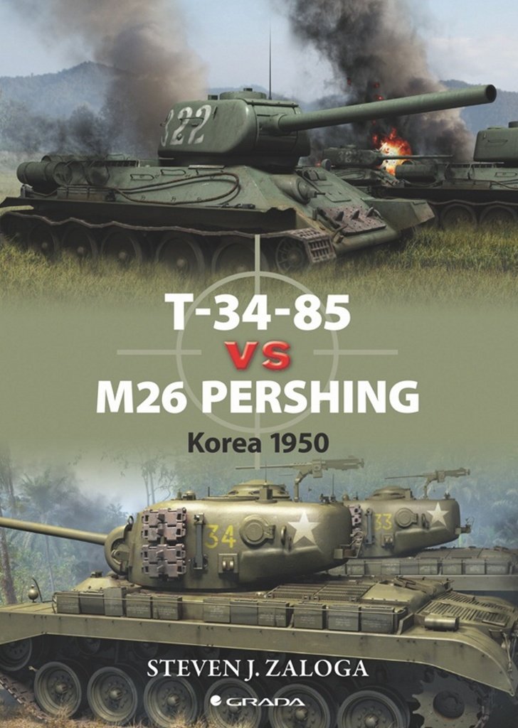 T-34-85 vs M26 Pershing: Korea 1950 (2012) Books
