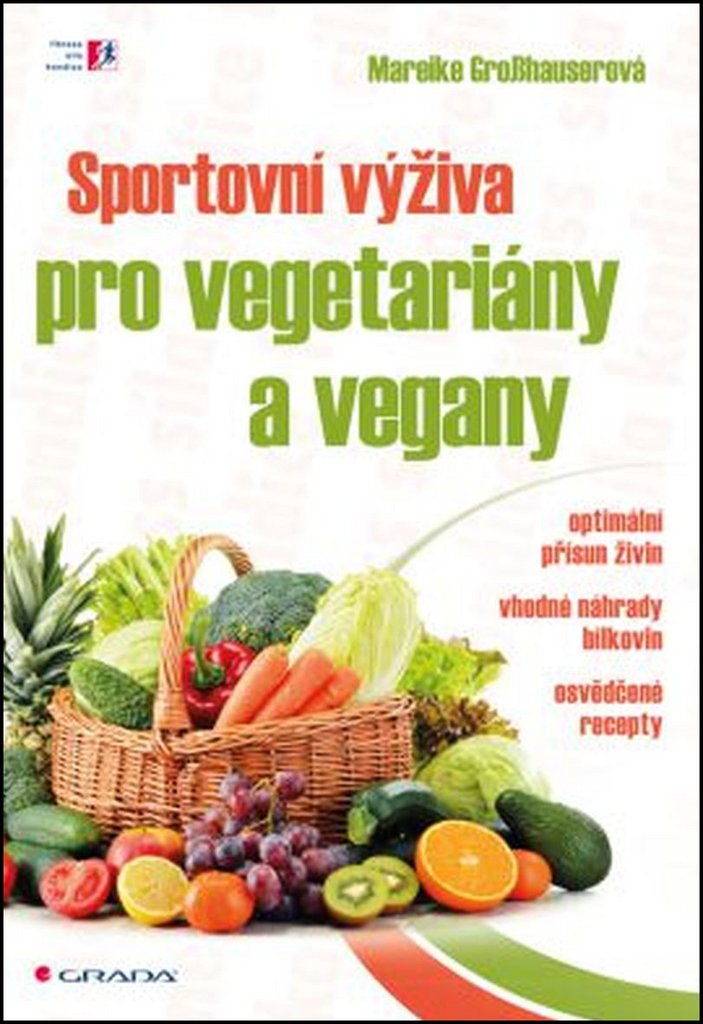 Sportovní výživa pro vegetariány a vegany (2015) Books