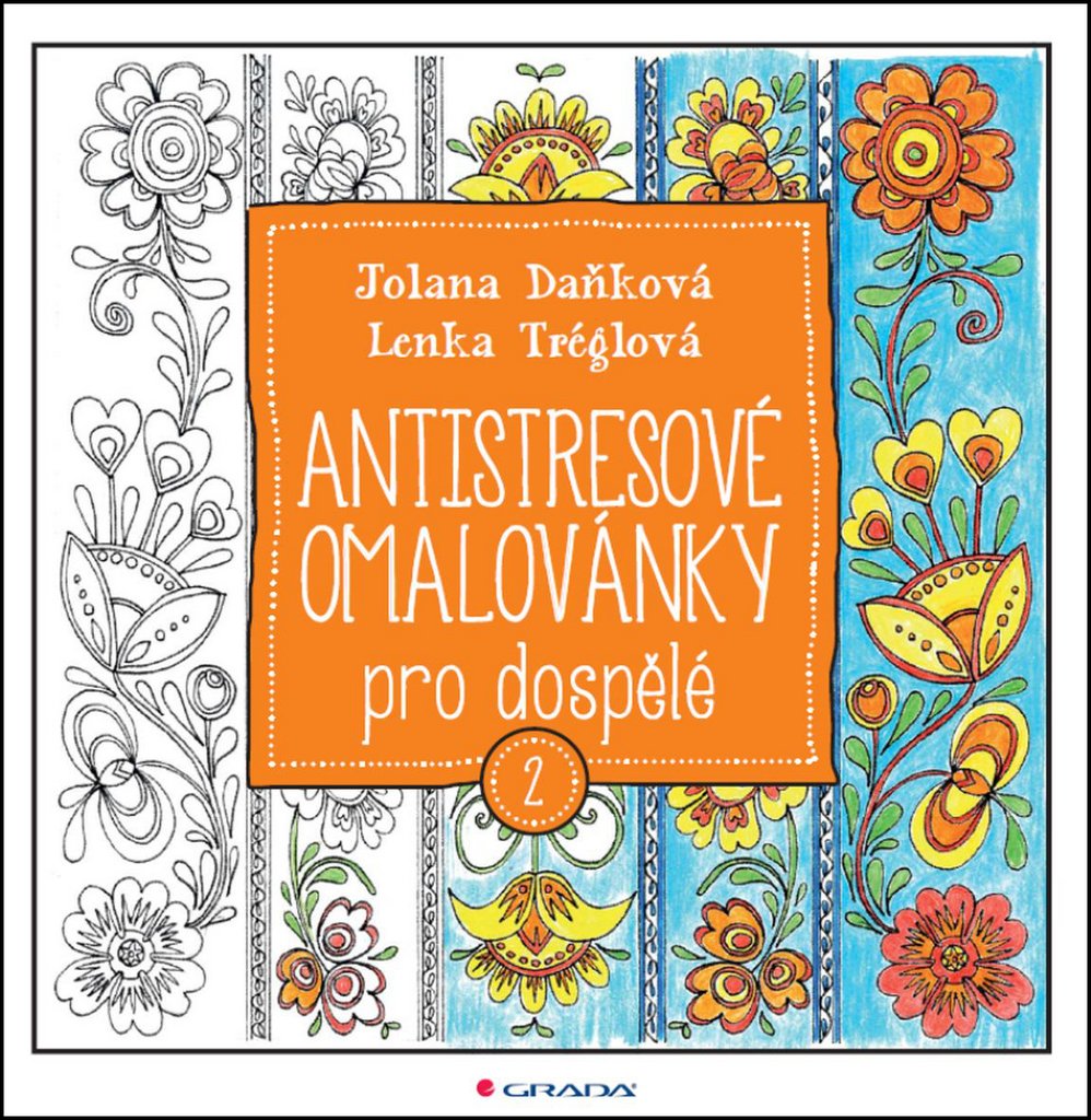 Antistresové omalovánky pro dospělé 2 (2015) Books