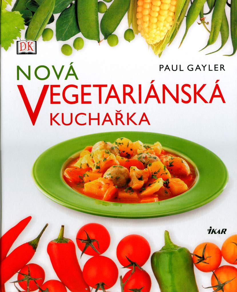 Nová vegetariánská kuchařka (2006) Books