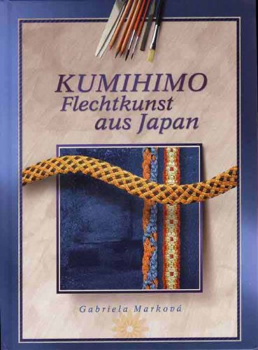 Kumihimo Flechtkunst aus Japan <- für Mobidai® und Marudai Books