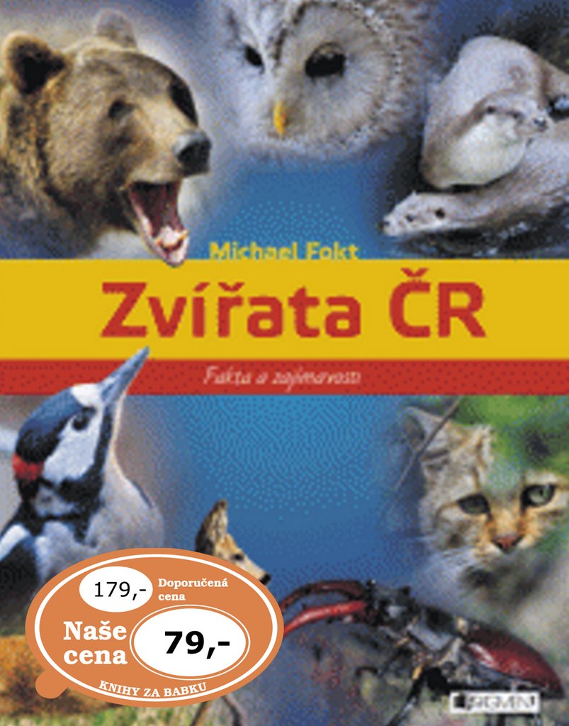 Zvířata ČR: Fakta a zajímavosti (2011) Books
