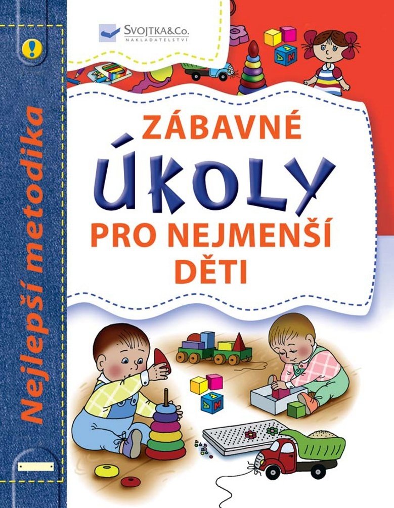 Zábavné úkoly pro nejmenší děti: Nejlepší metodika (2009) Books