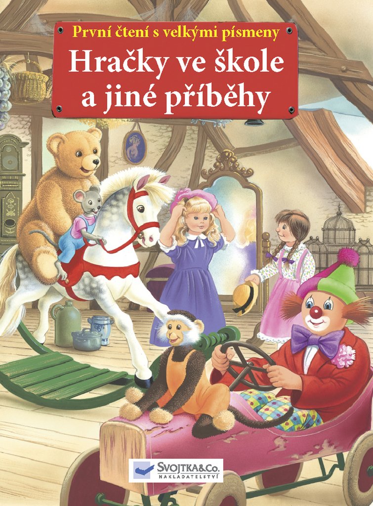 Hračky ve škole a jiné příběhy: První čtení s velkými písmeny (2009) Books