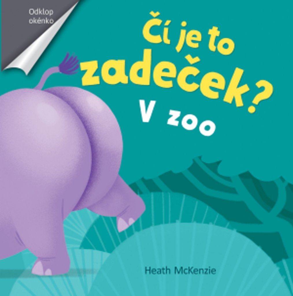 Čí je to zadeček? V zoo (2018) Books