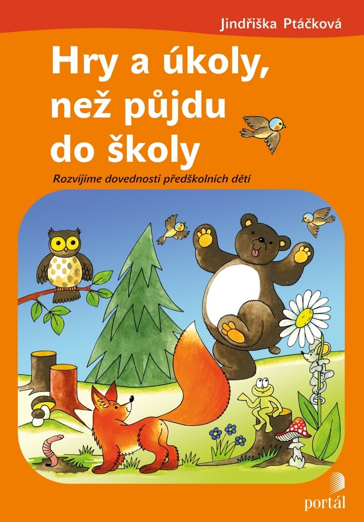 Hry a úkoly, než půjdu do školy: Rozvíjíme dovednosti předškolních dětí Books