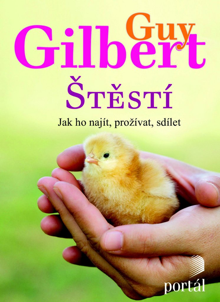 Štěstí: Jak ho najít, prožívat, sdílet (2015) Books
