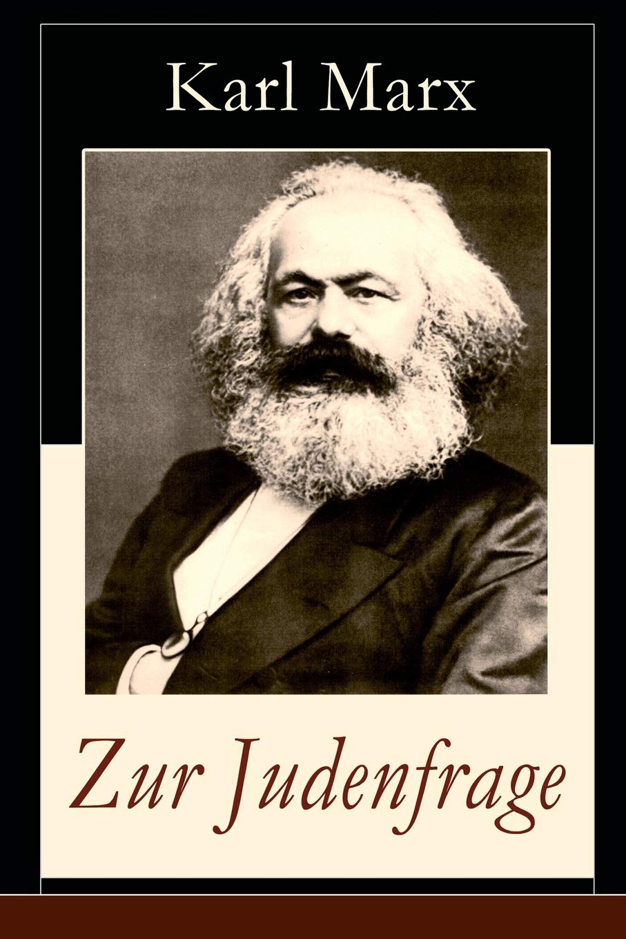 Zur Judenfrage: Politische Emanzipation der Juden in Preußen (Die Frage von dem Verhältnis der Religion zum Staat) Religion & Esotericism