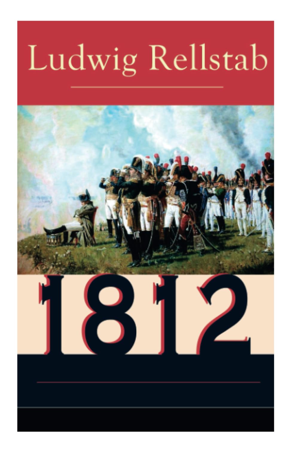 1812: Historischer Roman über den Russlandfeldzug Napoleons (Band 1 bis 4) Action & Adventure