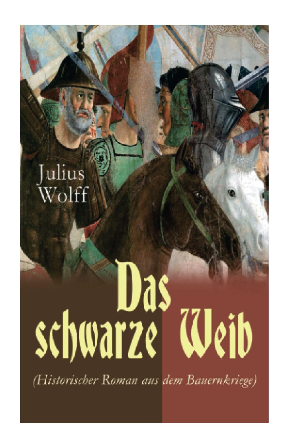 Das schwarze Weib (Historischer Roman aus dem Bauernkriege): Basiert auf wahren Begebenheiten Biographies