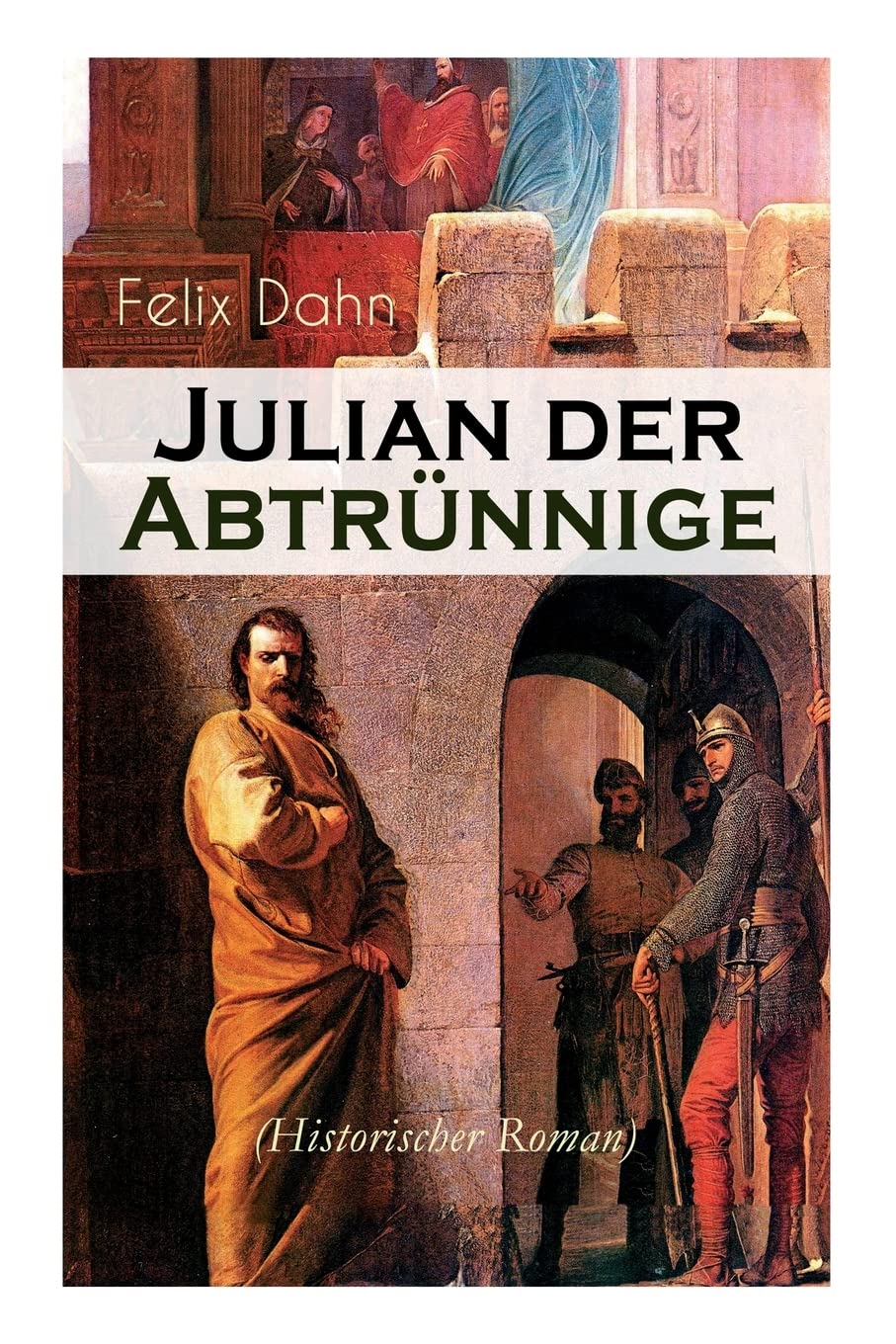 Julian der Abtrünnige (Historischer Roman) Children's books