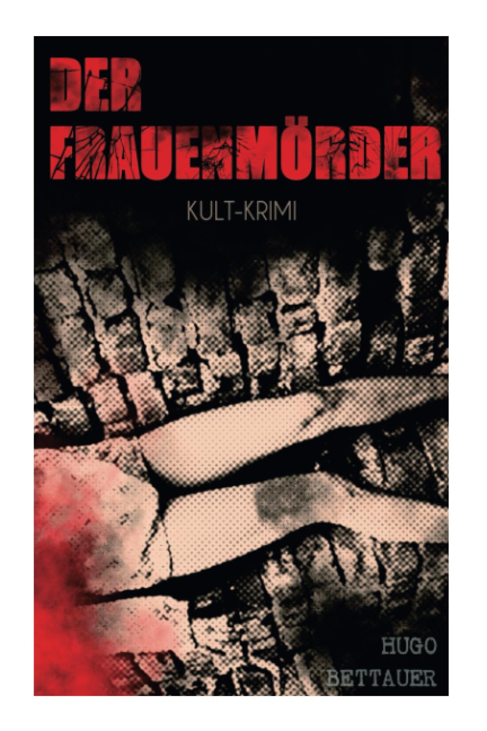Der Frauenmörder (Kult-Krimi) book