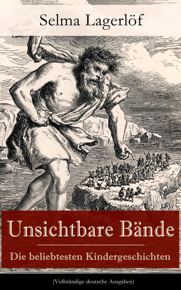 Unsichtbare Bände - Die beliebtesten Kindergeschichten: Peter Nord und Frau Fastenzeit + Reors Geschichte + Der Roman einer Fischersfrau + Mamsell ... Weihnachtsgast + Onkel Ruben und viel mehr Non-fiction