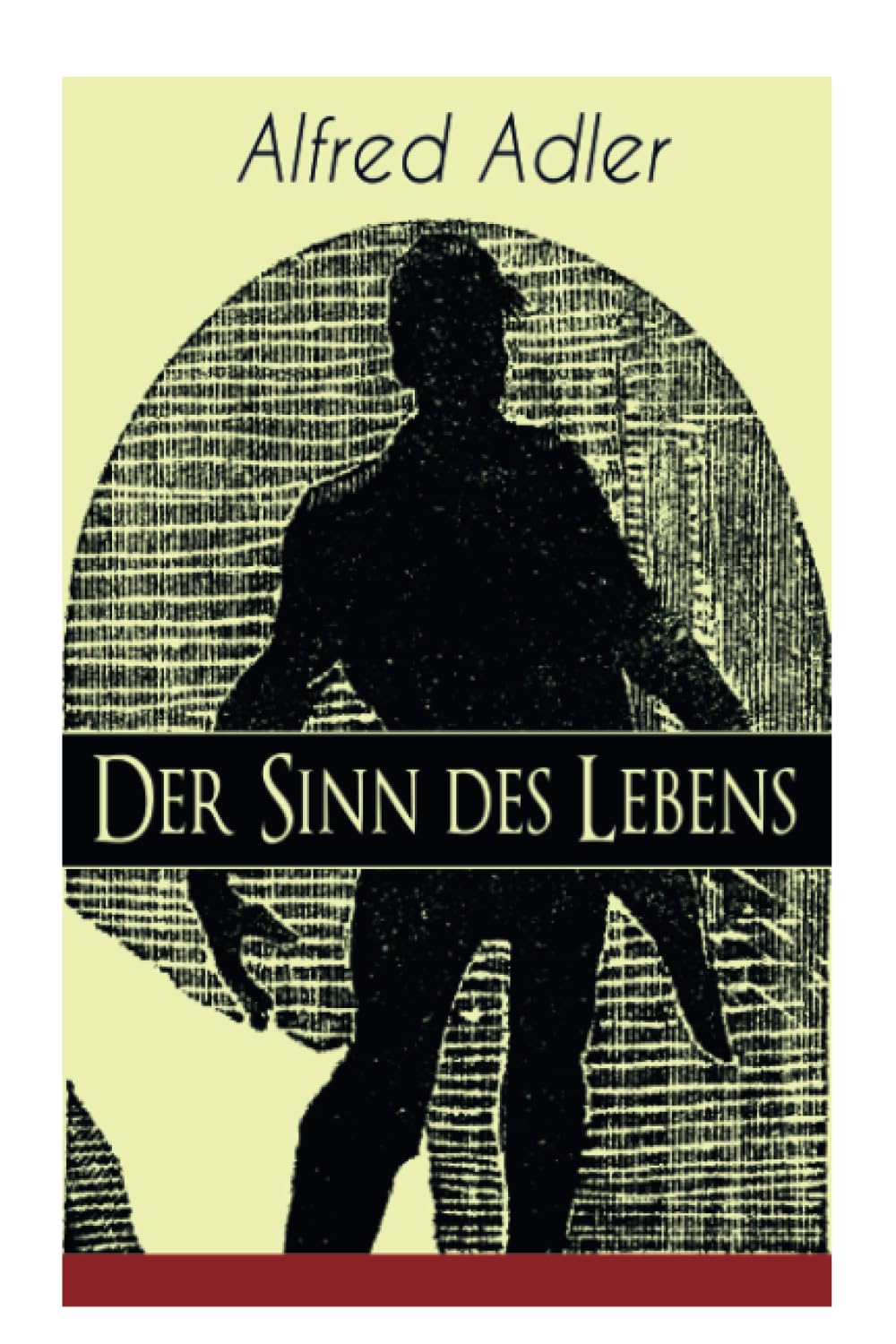 Der Sinn des Lebens: Klassiker der Psychotherapie Medicine