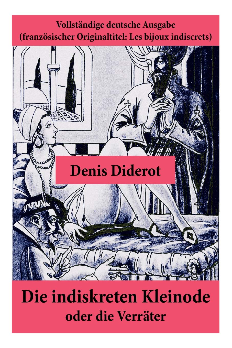 Die indiskreten Kleinode - oder die Verräter Contemporary literature Books