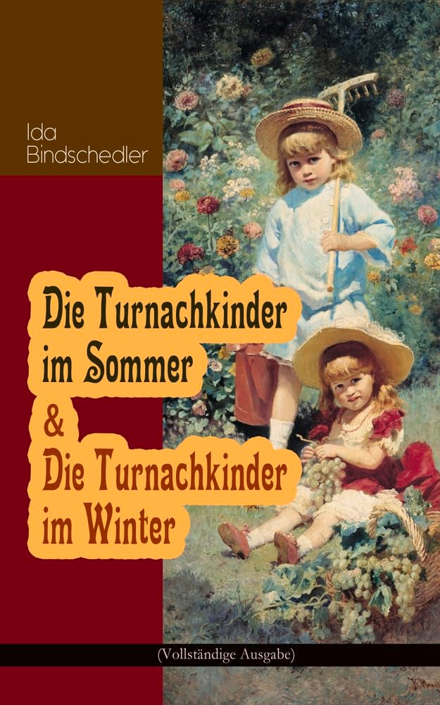 Die Turnachkinder im Sommer & Die Turnachkinder im Winter Non-fiction