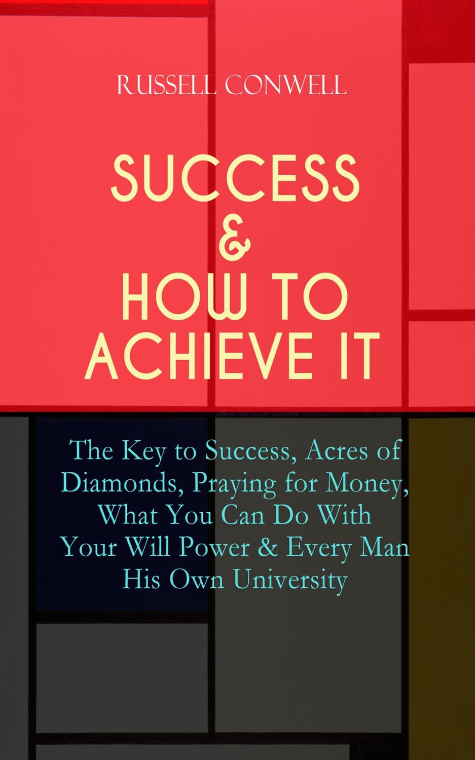 SUCCESS & HOW TO ACHIEVE IT Business, Finance & Career