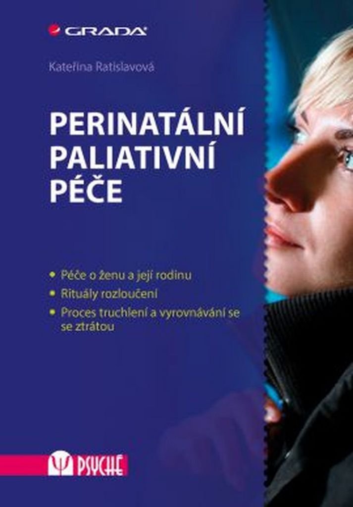 Perinatální paliativní péče (2016) Books