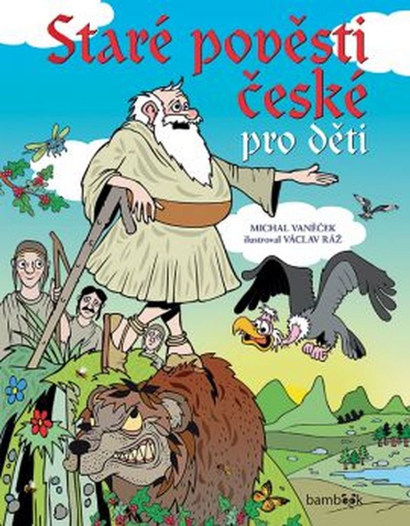 Staré pověsti české pro děti (2016) Books