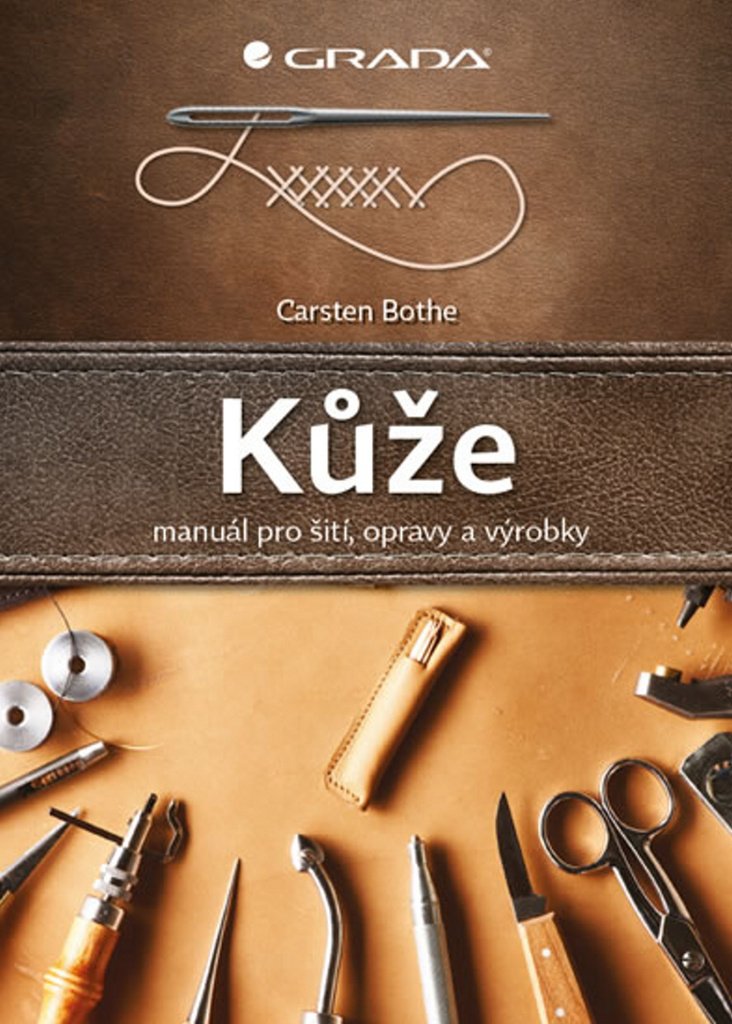 Kůže: šití, opravy, výrobky (2017) Books