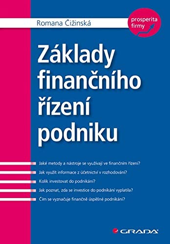 Základy finančního řízení podniku (2018) Books