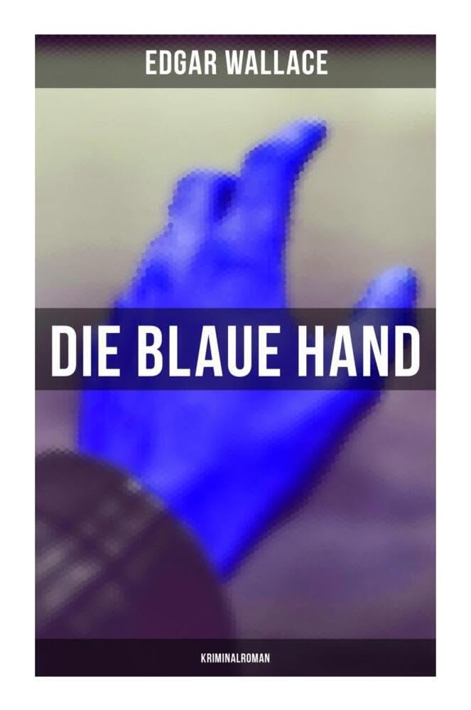 Product Image: Die blaue Hand: Kriminalroman