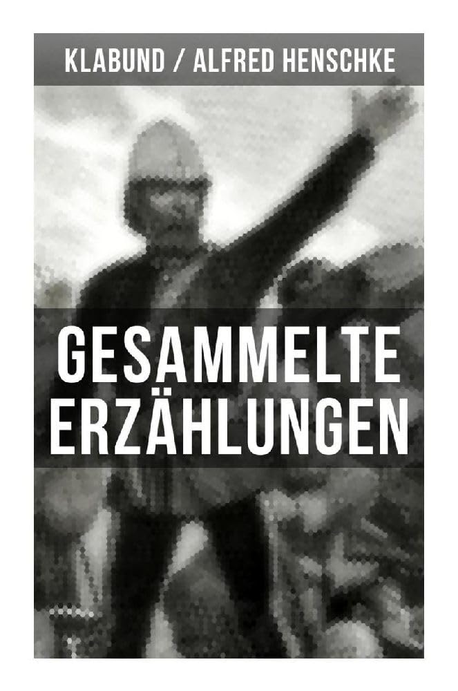Gesammelte Erzählungen von Klabund Contemporary literature