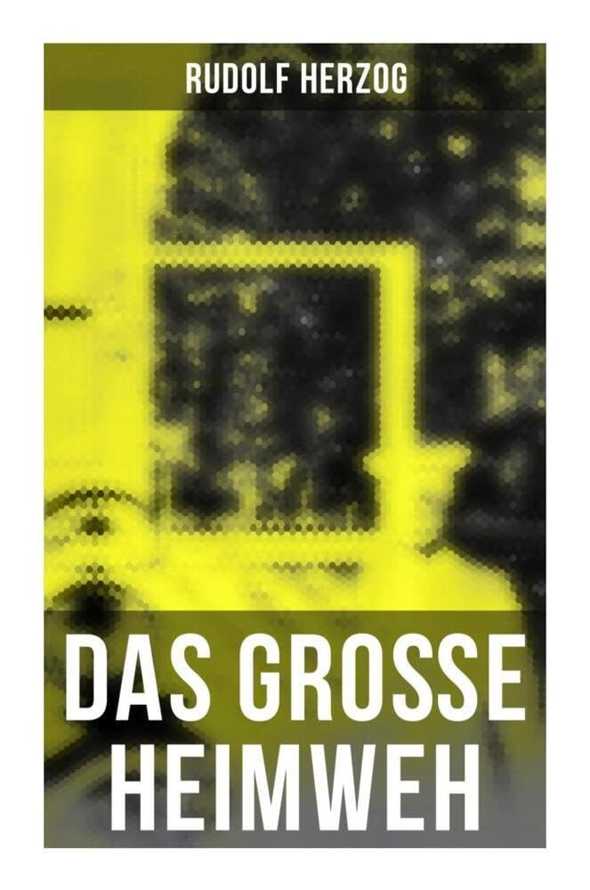 Das große Heimweh: Schicksale deutscher Auswanderer Politics & History