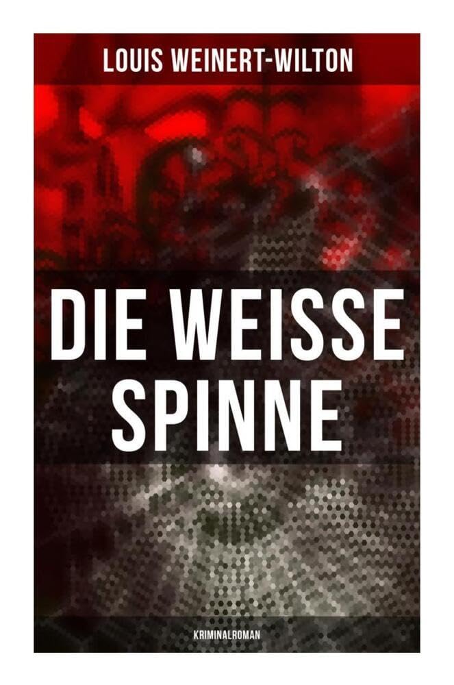 Die weisse Spinne (Kriminalroman) Contemporary literature