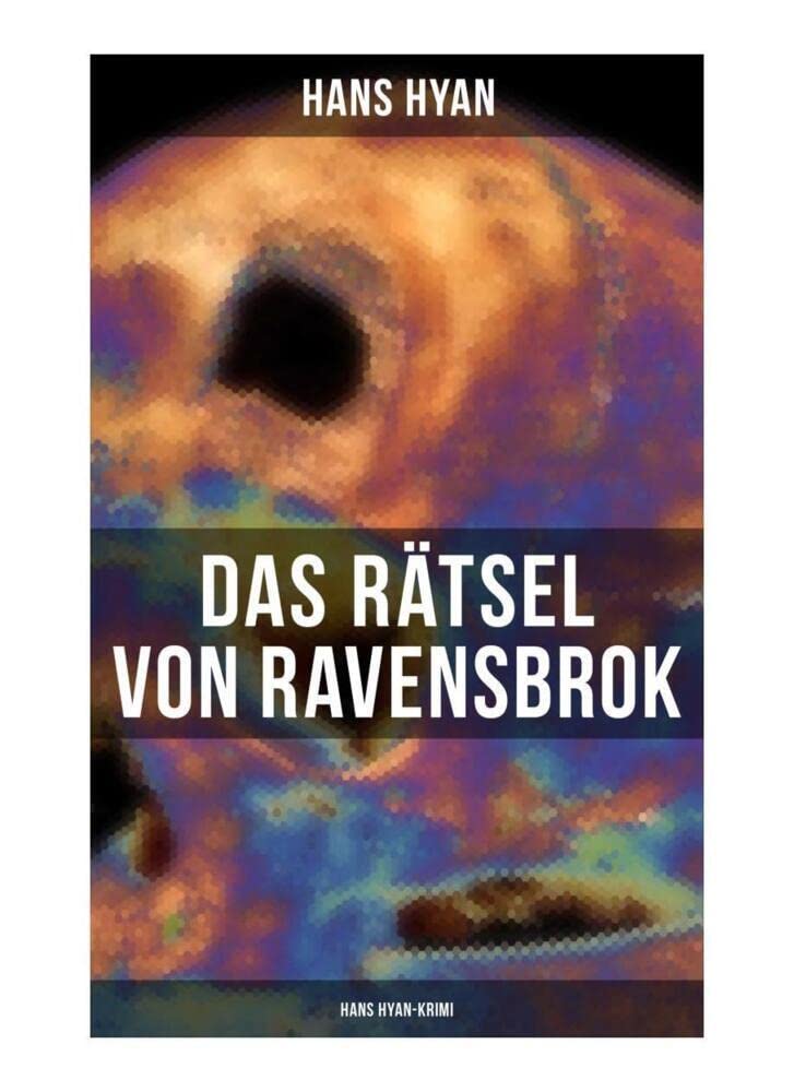 Das Rätsel von Ravensbrok (Hans Hyan-Krimi): Mystery-Krimi Contemporary literature