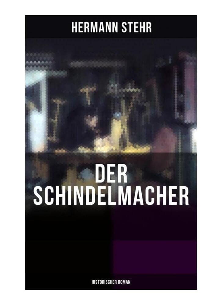Der Schindelmacher (Historischer Roman) Historical Fiction