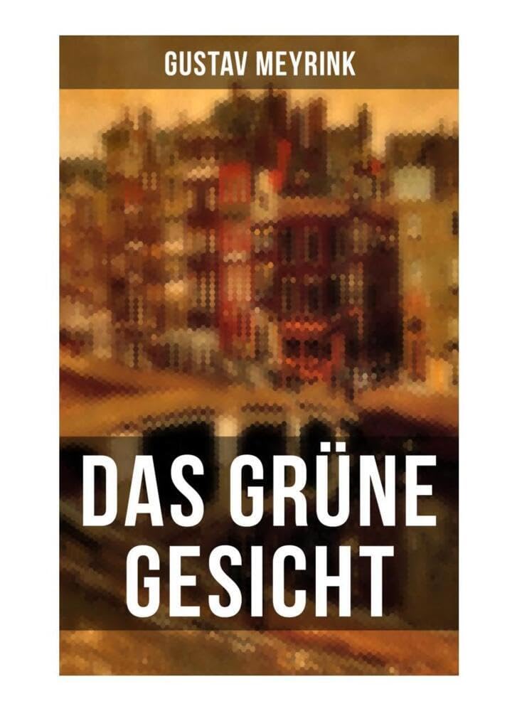 Das grüne Gesicht: Ein mystischer Liebesroman Dark Fantasy