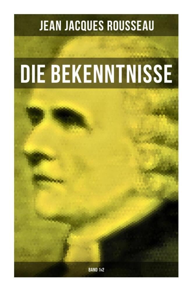 Die Bekenntnisse (Band 1&2) Philosophy
