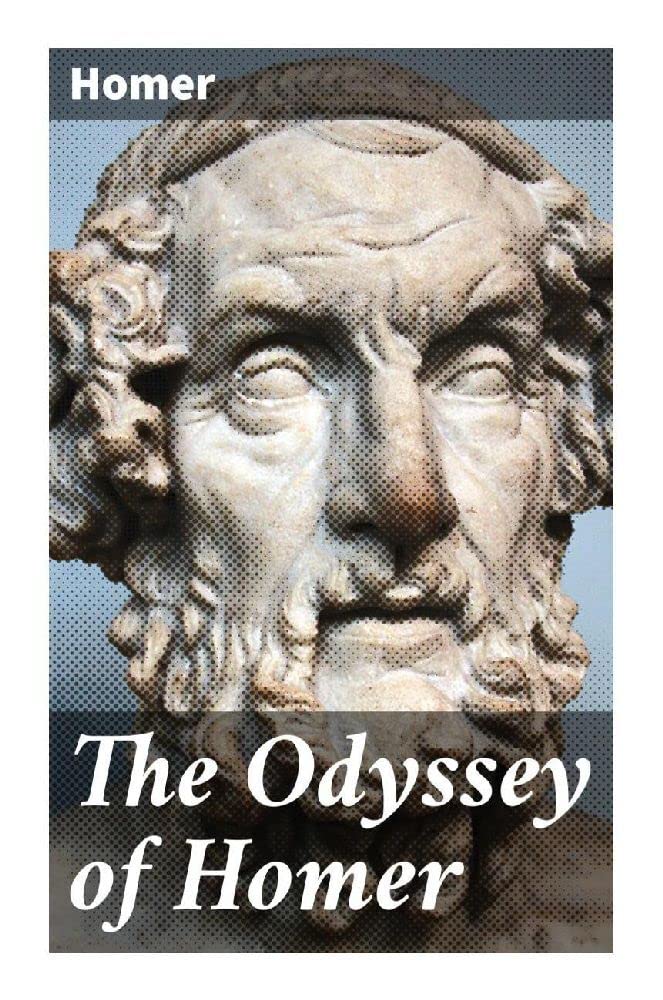 The Odyssey of Homer Classics