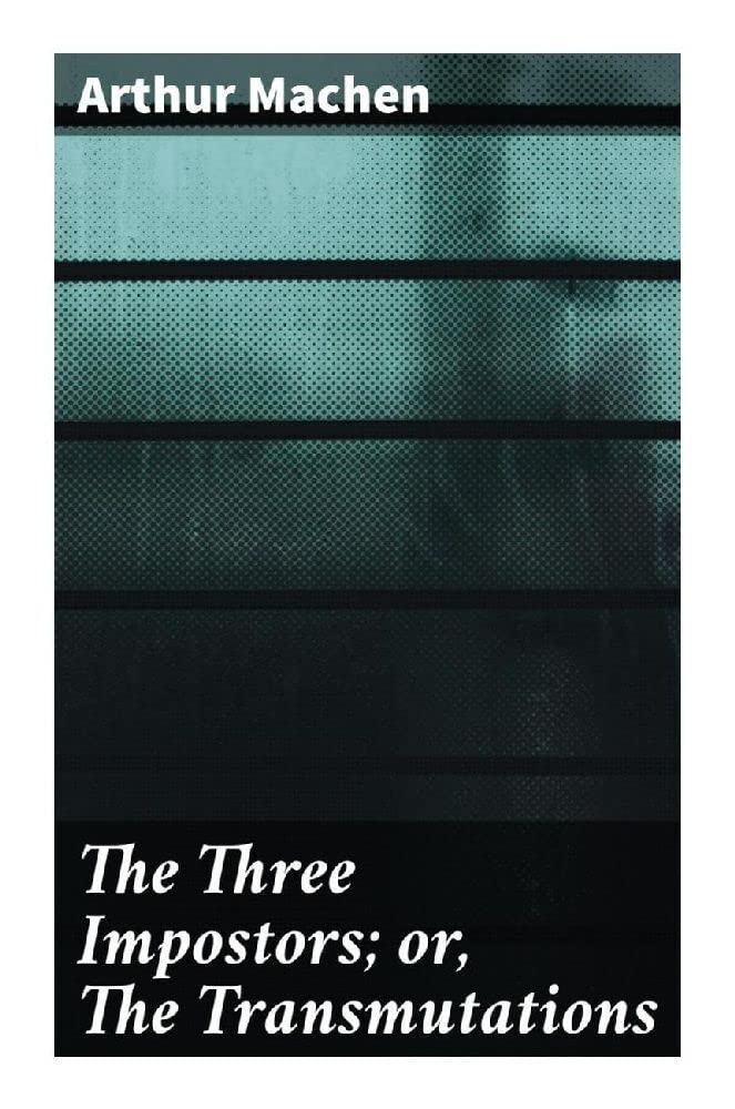 Product Image: The Three Impostors; or, The Transmutations