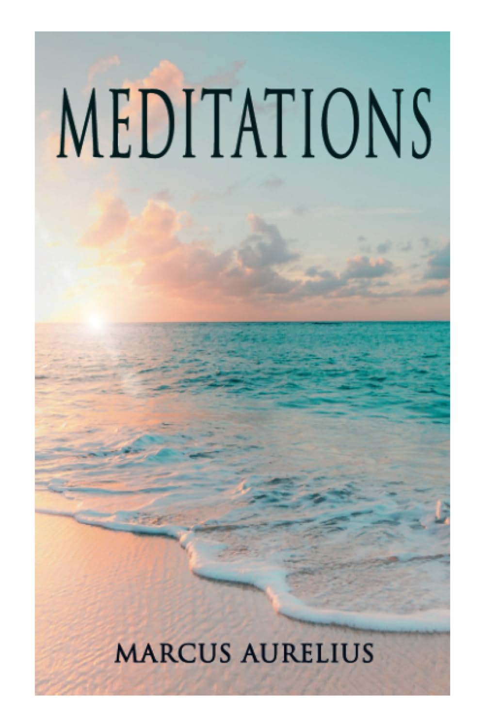 Meditations: Philosophical Contemplations of a Roman Emperor Philosophy