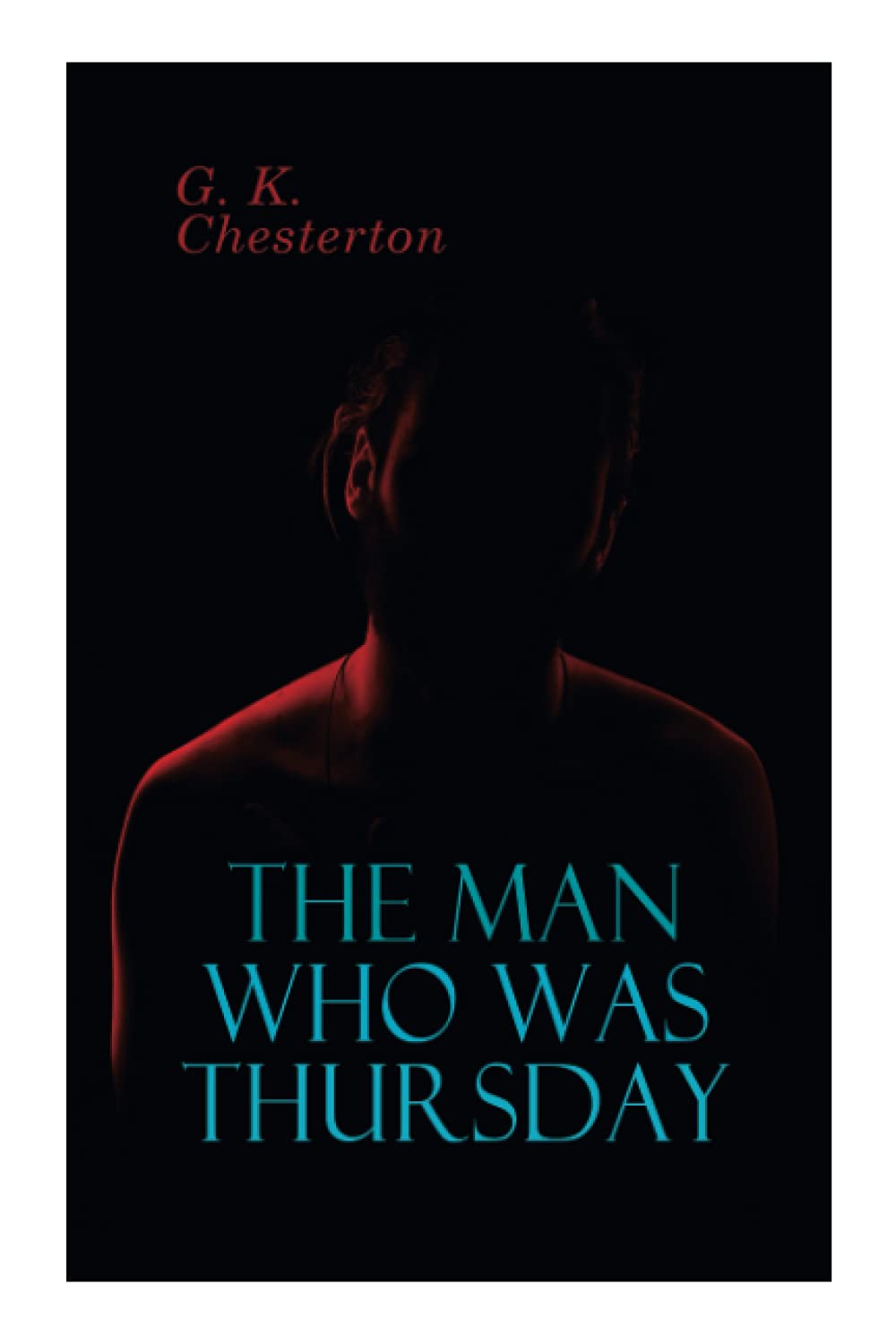 The Man Who Was Thursday: Political Thriller Contemporary literature
