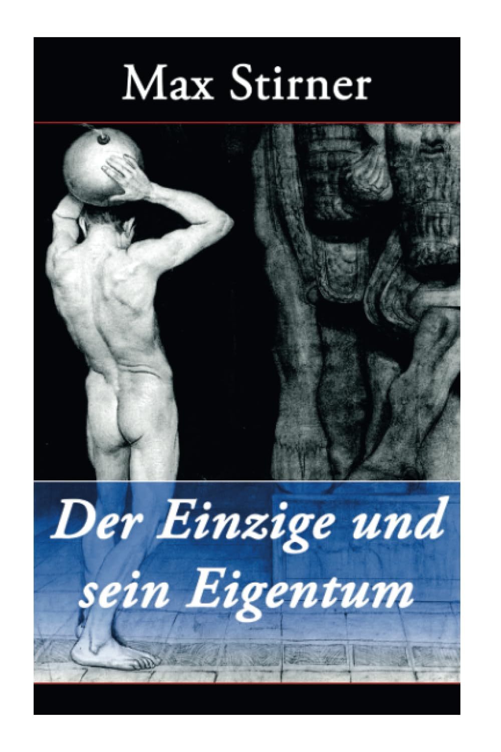Der Einzige und sein Eigentum Philosophy