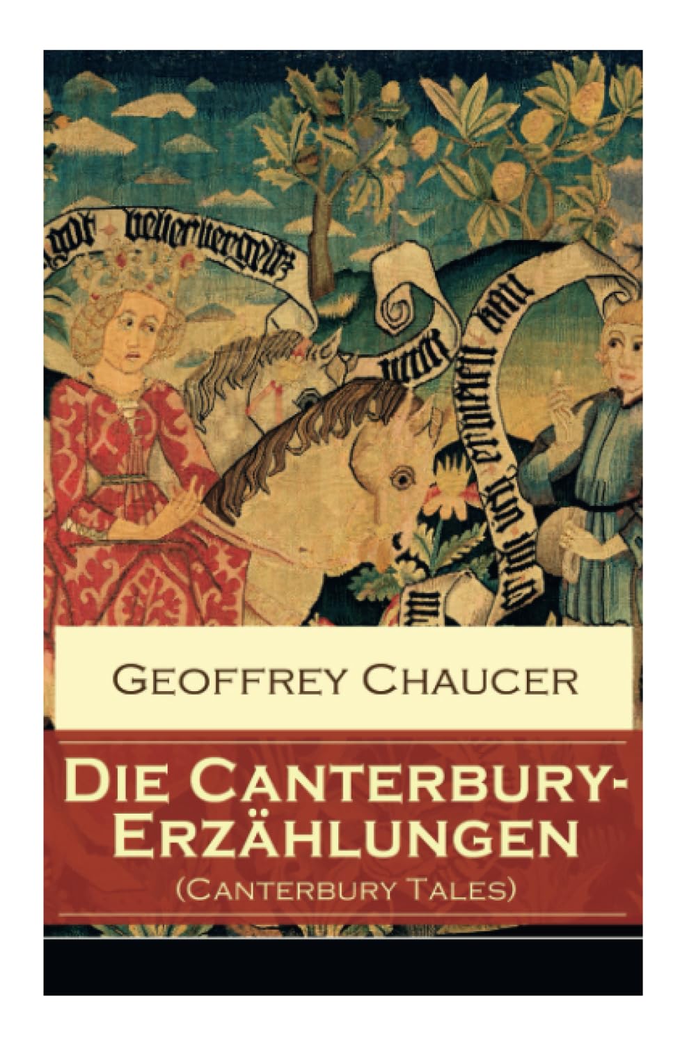 Die Canterbury-Erzählungen (Canterbury Tales) Poetry