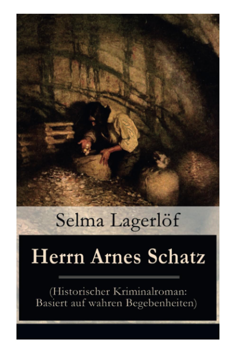 Herrn Arnes Schatz (Historischer Kriminalroman: Basiert auf wahren Begebenheiten) Action & Adventure